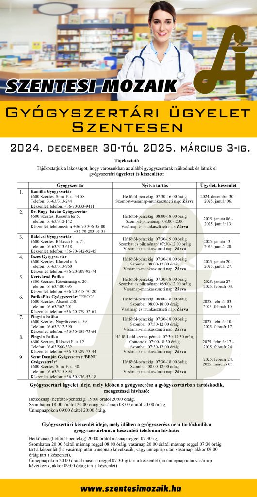 Tájékoztatás a szentesi gyógyszertári ügyeletekről: 2024. december 30. – 2025. március 3. között